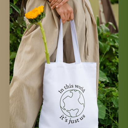 In This World - Quote Canvas Tote Bag Printed